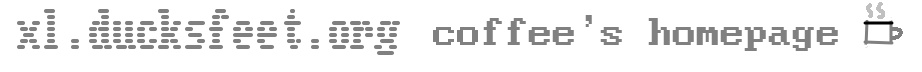xl.ducksfeet.org, coffee's homepage